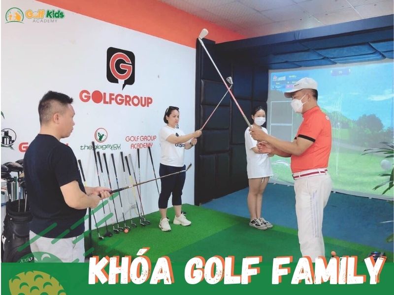 Khoá học Family tại Golfkids Academy